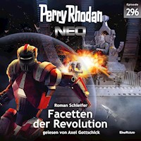 Perry Rhodan Neo 296: Facetten der Revolution - Roman Schleifer - Hörbuch
