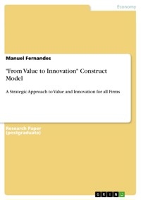 "From Value to Innovation" Construct Model - Manuel Fernandes - E-Book