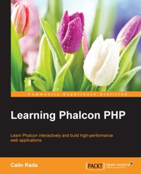 Learning Phalcon PHP - Calin Rada - E-Book