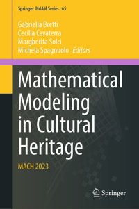 Mathematical Modeling in Cultural Heritage -  - E-Book