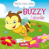 Buzzy l'abeille - Veronica Podesta - E-Book