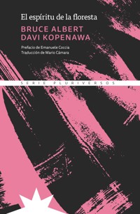 El espíritu de la floresta - Albert Bruce - E-Book