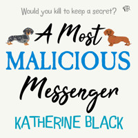 A Most Malicious Messenger - Katherine Black - Hörbuch