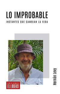 Lo improbable - Hernán Levy - E-Book