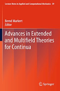 Advances in Extended and Multifield Theories for Continua -  - E-Book