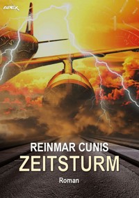 ZEITSTURM - Reinmar Cunis - E-Book