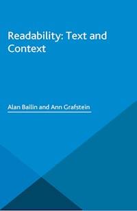 Readability: Text and Context - Alan Bailin - E-Book