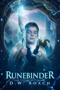 Runebinder - D.W. Roach - E-Book