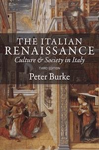 The Italian Renaissance - Peter Burke - E-Book