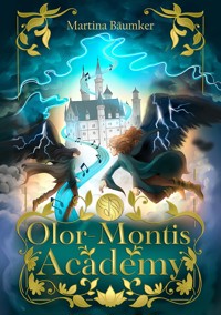 Olor-Montis Academy - Martina Bäumker - E-Book