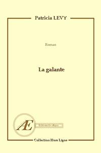 La galante - Patricia Levy - E-Book