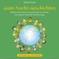 Gute-Nacht-Geschichten (ungekürzt) - Stefan Esser - Hörbuch