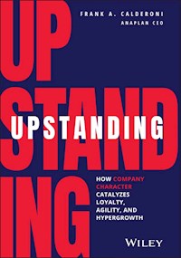 Upstanding - Frank A. Calderoni - E-Book