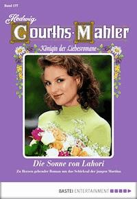 Hedwig Courths-Mahler - Folge 177 - Hedwig Courths-Mahler - E-Book