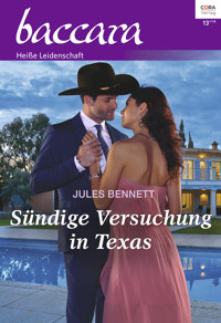 Sündige Versuchung in Texas - Jules Bennett - E-Book