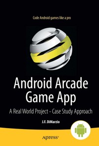 Android Arcade Game App - Jerome DiMarzio - E-Book