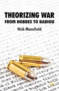 Theorizing War - N. Mansfield - E-Book
