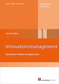 Innovationsmanagement - Karl-Otto Döbber - E-Book