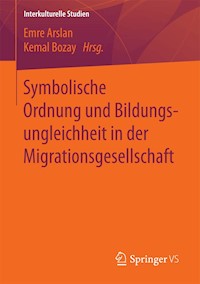 Symbolische Ordnung und Bildungsungleichheit in der Migrationsgesellschaft -  - E-Book