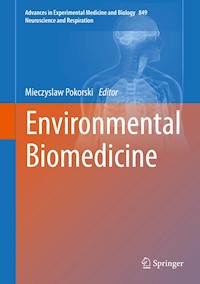 Environmental Biomedicine -  - E-Book