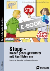 Stopp - Kinder gehen gewaltfrei mit Konflikten um - Hoffmann - E-Book