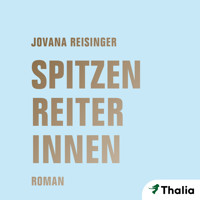 Spitzenreiterinnen - Jovana Reisinger - Hörbuch
