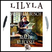 Maler Klecksel - Wilhelm Busch - Hörbuch