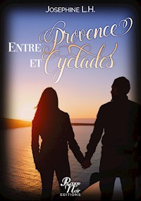 Entre Provence et Cyclades - Joséphine LH - E-Book