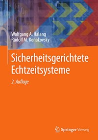 Sicherheitsgerichtete Echtzeitsysteme - Wolfgang A. Halang - E-Book