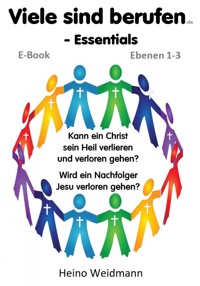 Viele sind berufen - Essentials - Heino Weidmann - E-Book