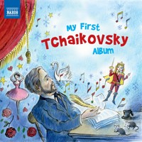 My First Tchaikovsky Album - Naxos - Hörbuch