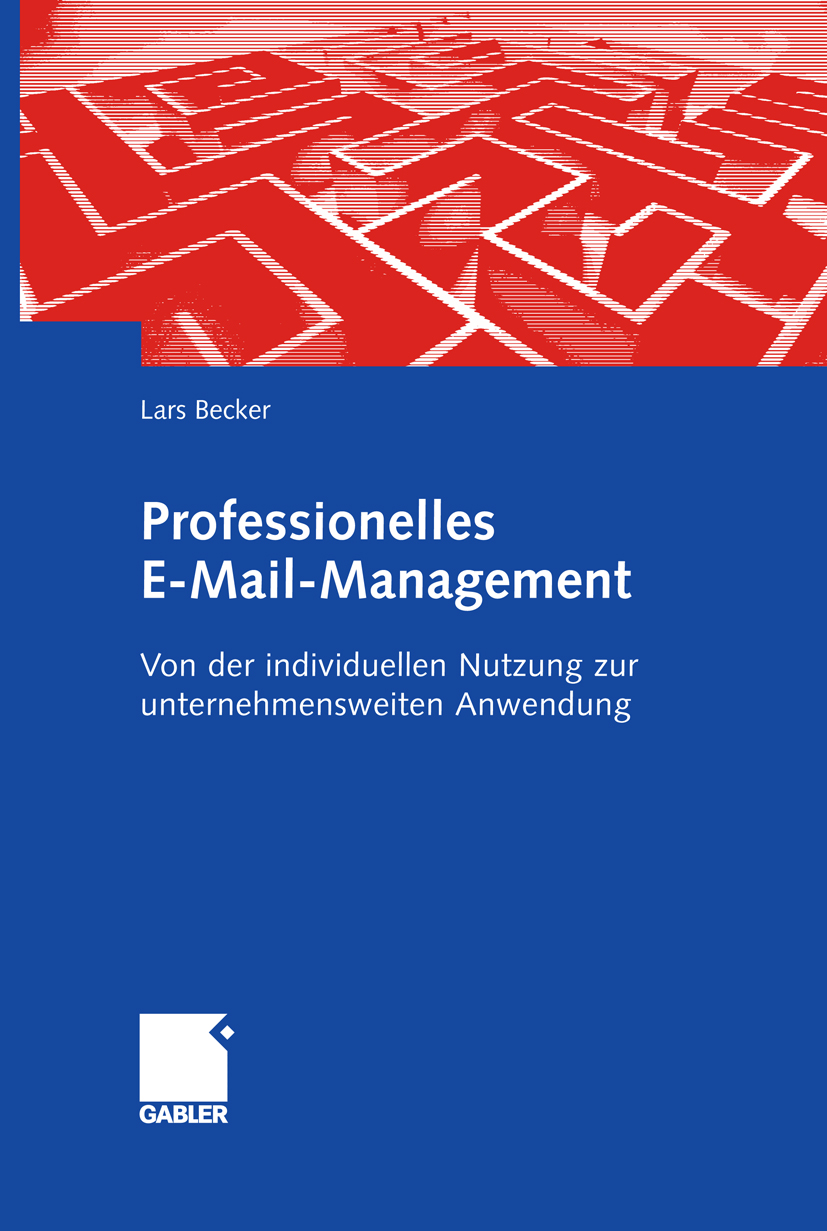 Professionelles E-Mail-Management - Lars Becker - E-Book