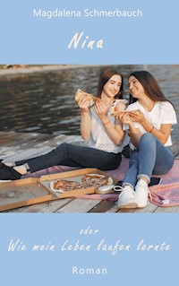 Nina - Magdalena Schmerbauch - E-Book