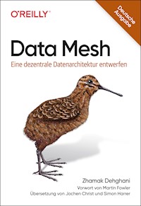 Data Mesh - Zhamak Dehghani - E-Book