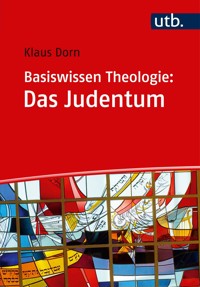 Basiswissen Theologie: Das Judentum - Klaus Dorn - E-Book