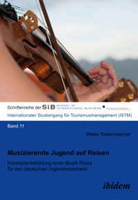Musizierende Jugend auf Reisen - Maike Radermacher - E-Book