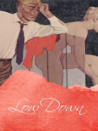 Low Down - George Willson - E-Book