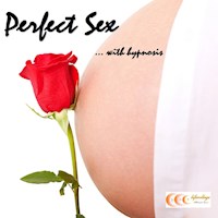 Perfect sex ...with hypnosis - Michael Bauer - Hörbuch