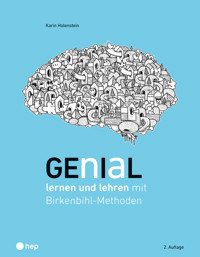 Genial lernen und lehren (E-Book) - Karin Holenstein - E-Book