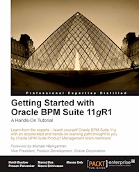 Getting Started with Oracle BPM Suite 11gR1 - Buelow Heidi - E-Book