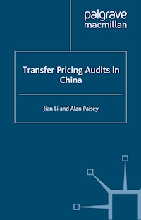 Transfer Pricing Audits in China - J. Li - E-Book