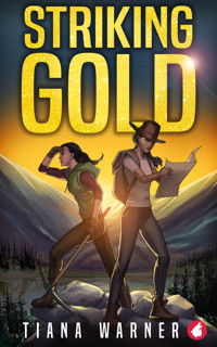Striking Gold - Tiana Warner - E-Book