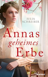 Annas geheimes Erbe - Julia Schreiber - E-Book