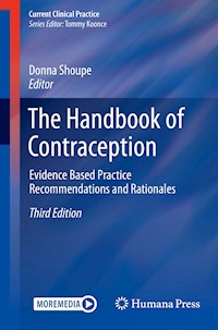 The Handbook of Contraception - - E-Book