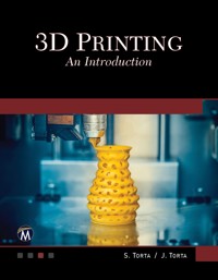 3D Printing - Mercury Learning and Information - E-Book