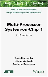 Multi-Processor System-on-Chip 1 - Liliana Andrade - E-Book