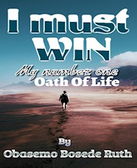 I Must Win - OBASEMO BOSEDE RUTH - E-Book