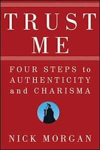 Trust Me - Nick Morgan - E-Book