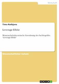 Leverage-Effekt - Timo Rathjens - E-Book