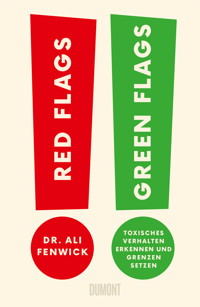 Red Flags, Green Flags - Ali Fenwick - E-Book
